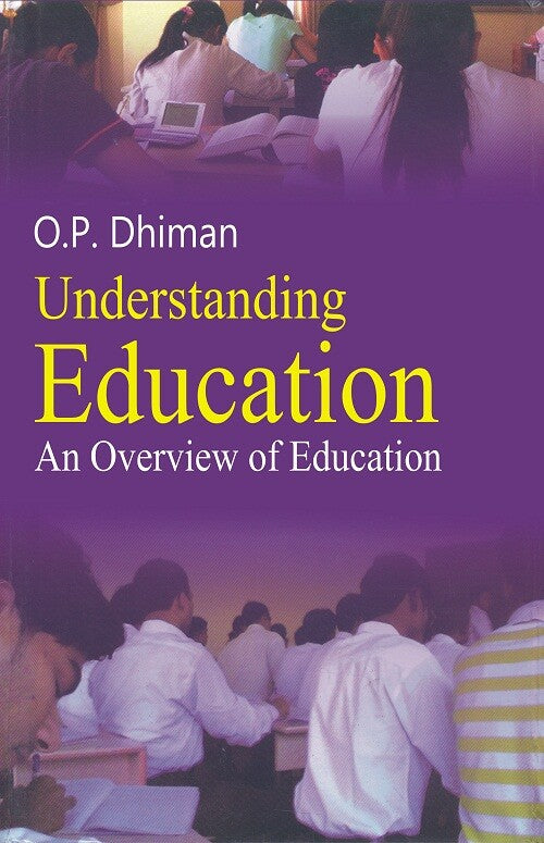 Understanding Education: an Overview - Gyan Books - Distacart