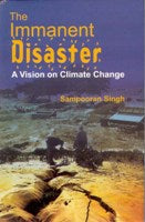 The Immanent Disastor: a Vision On Climate Change - Gyan Books - Distacart