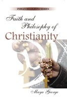 Faith and Philosophy of Christianity - Gyan Books - Distacart