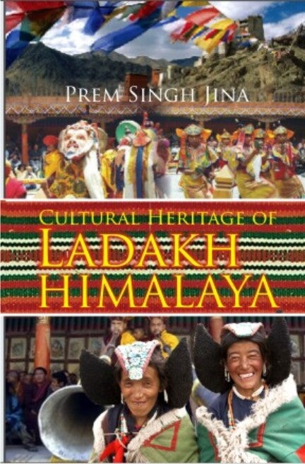 Cultural Heritage of Ladakh Himalaya - Gyan Books - Distacart