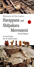 History of the Later Harappans and Shilpakara Movement Vol. 2nd - Gyan Books - Distacart