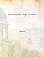 Indian Management: Thought and Practice - Gyan Books - Distacart