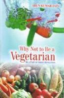 Why Not to Be a Vegetarian - Gyan Books - Distacart