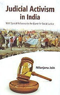 Judicial Activism in India With Special Reference to the Quest - Gyan Books - Distacart