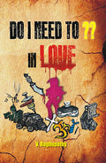 Do I Need To?? in Love (Pb) - Gyan Books - Distacart