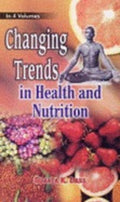 Changing Trends in Health and Nutrition 4 Vols. Set - Gyan Books - Distacart