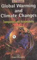 Global Warming and Climate Changes Transparency and Accountability (Global Warming: Consequences in the Future) Vol. 2nd - Gyan Books - Distacart