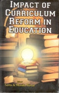 Impact of Curriculum Reforms in Education - Gyan Books - Distacart