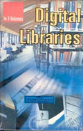 Digital Libraries 3 Vols. Set - Gyan Books - Distacart