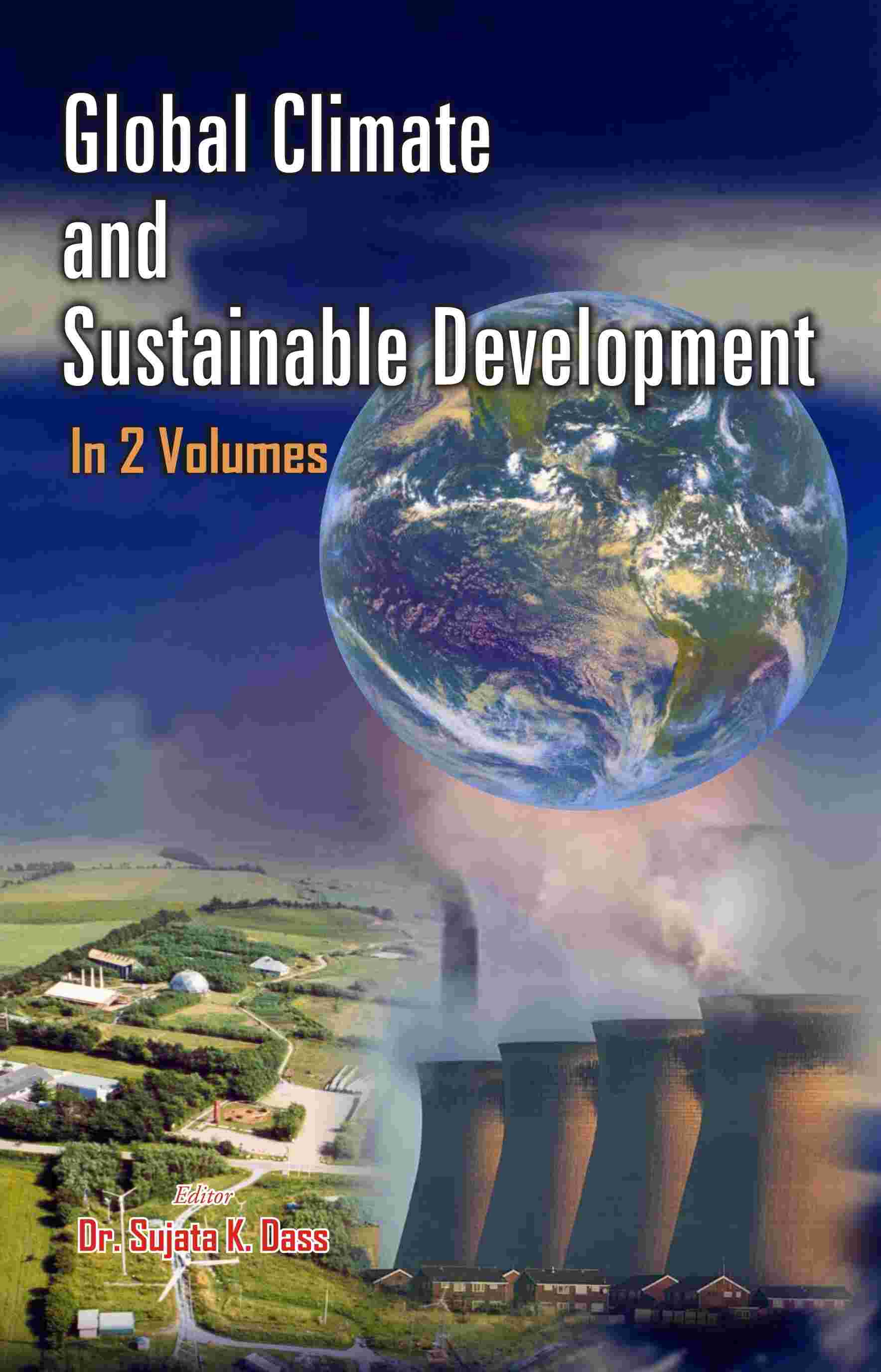 Global Climate and Sustainable Development (Climate, Health and Sustainable Development) Vol. 1st - Gyan Books - Distacart