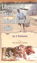 Liberation and Social Articulation of Dalits 2 Vols. Set - Gyan Books - Distacart