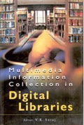 Multimedia Information Collection in Digital Libraries - Gyan Books - Distacart