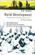 Rural Development: Towards Sustainability (Rural Empowerment) Vol. 1st - Gyan Books - Distacart