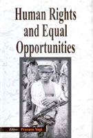Human Rights and Equal Opportunities - Gyan Books - Distacart