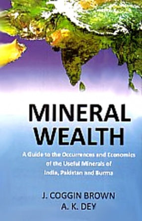Mineral Wealth a Guide to the Occurrence Vol. 1st - Gyan Books - Distacart