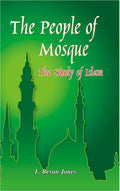 The People of Mosques the Study of Islam With Special Reference to India - Gyan Books - Distacart