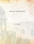 Democracy and Education (Pb) - Gyan Books - Distacart