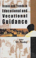 Issues and Trends in Educational and Vocational Guidance - Gyan Books - Distacart
