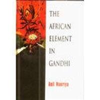 The African Element in Gandhi - Gyan Books - Distacart