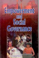Empowerment and Social Governance - Gyan Books - Distacart