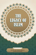 The Legacy Of Islam - Gyan Books - Distacart