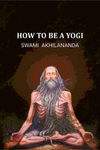 How to be a Yogi - Gyan Books - Distacart