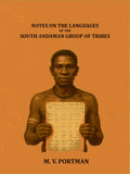 Notes on the languages of the south Andaman group of tribes - Gyan Books - Distacart