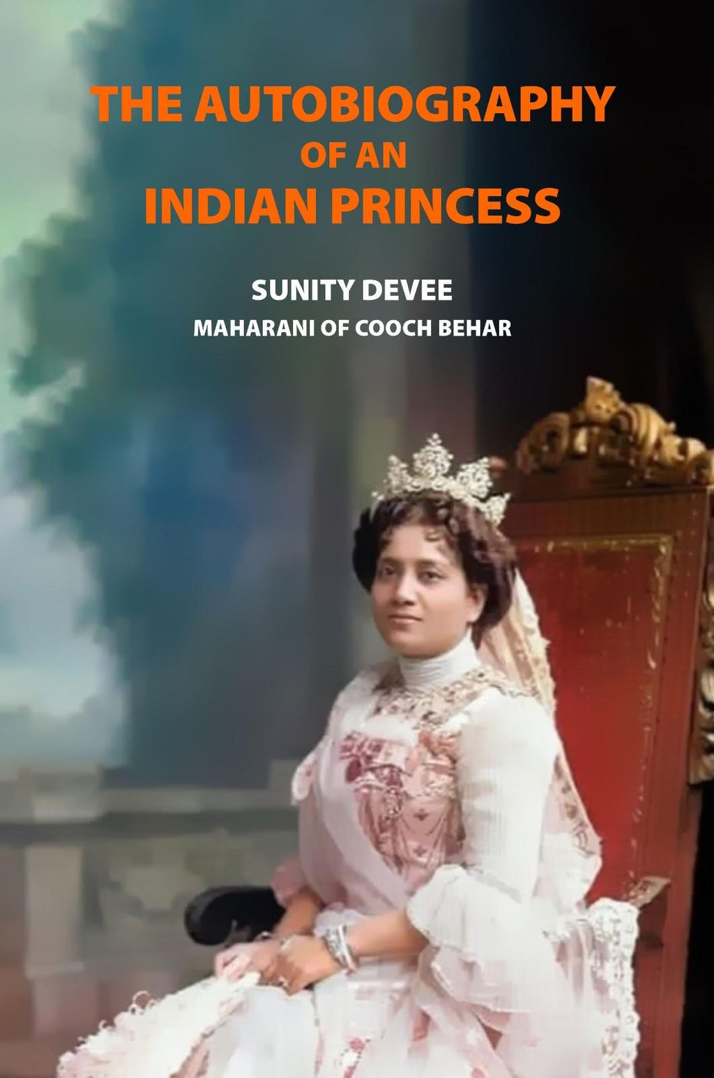 The Autobiographiy of an Indian Princess - Gyan Books - Distacart