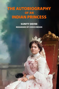 The Autobiographiy of an Indian Princess - Gyan Books - Distacart