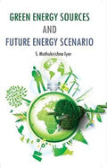 Green Energy Sources and Future Energy Scenario - Gyan Books - Distacart