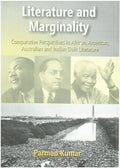 Literature and Merginality: Comparative Perspectives in African American Australian and Indian Dalit Literature - Gyan Books - Distacart