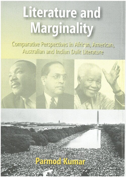 Literature and Merginality: Comparative Perspectives in African American Australian and Indian Dalit Literature - Gyan Books - Distacart