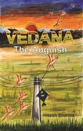 Vedana: the Anguish (Pb) - Gyan Books - Distacart
