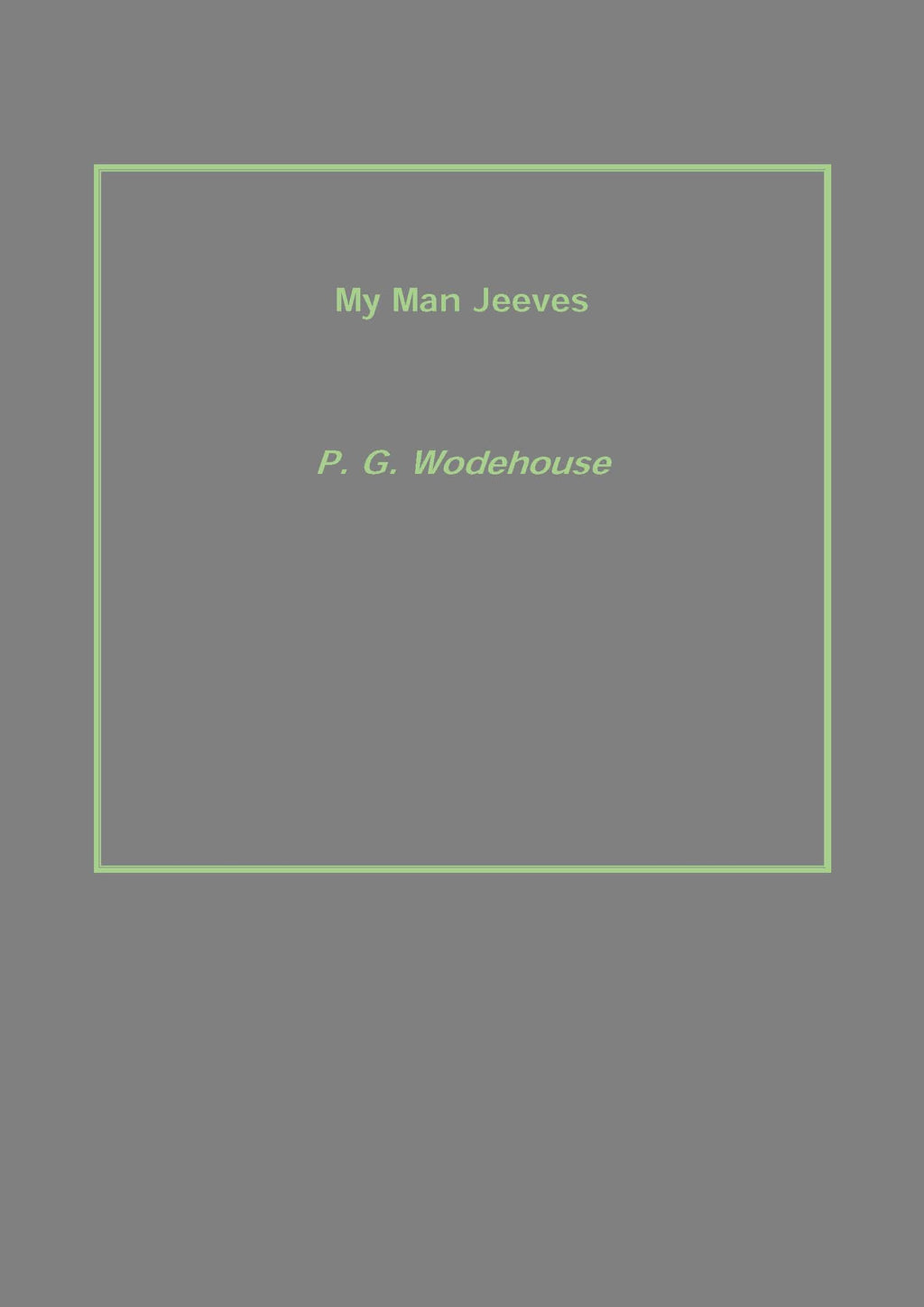 My Man Jeeves - Gyan Books - Distacart