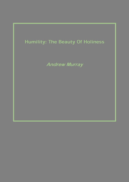 Humility: the Beauty of Holiness - Gyan Books
