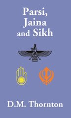 Parsi, Jaina and Sikh - Gyan Books - Distacart