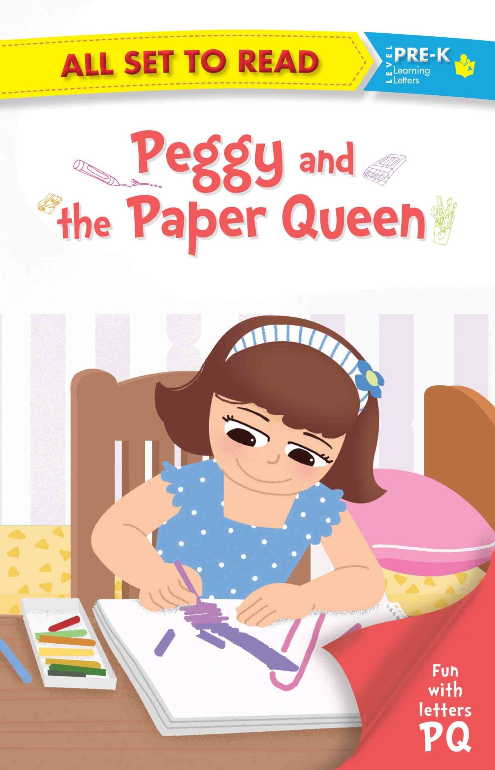 All set to Read fun with Letter P Q Peggy and the Paper Queen - Om Books - Distacart