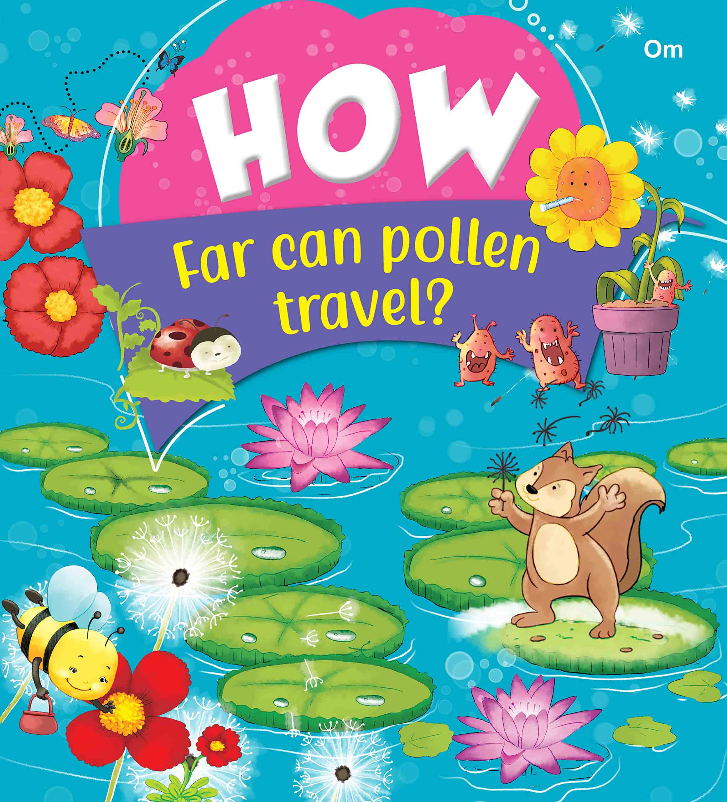 How Far can pollen travel - Om Books - Distacart