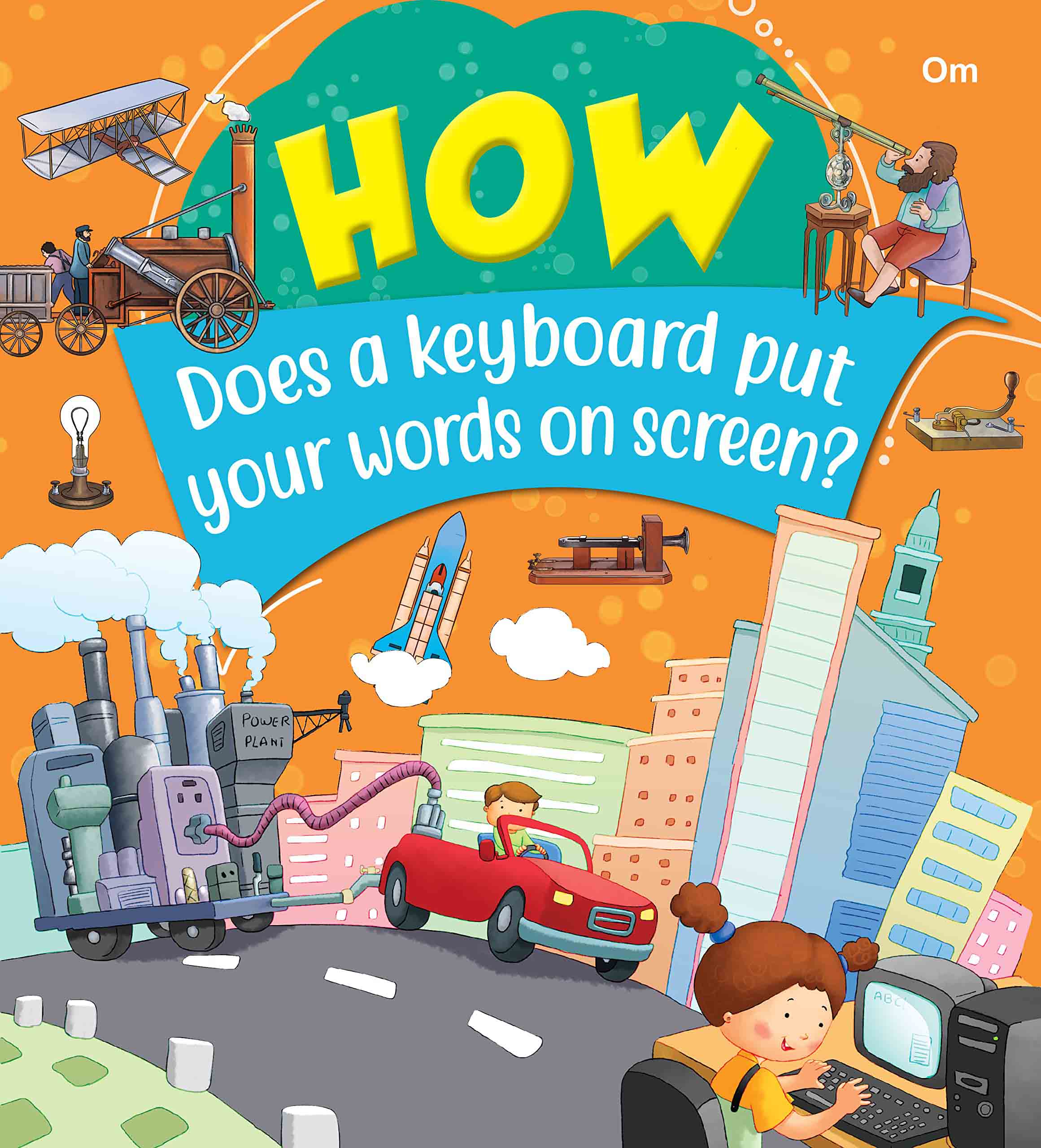 How Does a keywboard put yor words on screen - Om Books - Distacart
