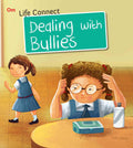 Dealing with Bullies : Life Connect - Om Books - Distacart