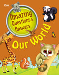 Amazing Questions & Answers Our World - Om Books - Distacart