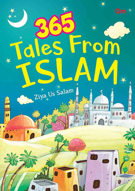365 Tales From Islam - Om Books