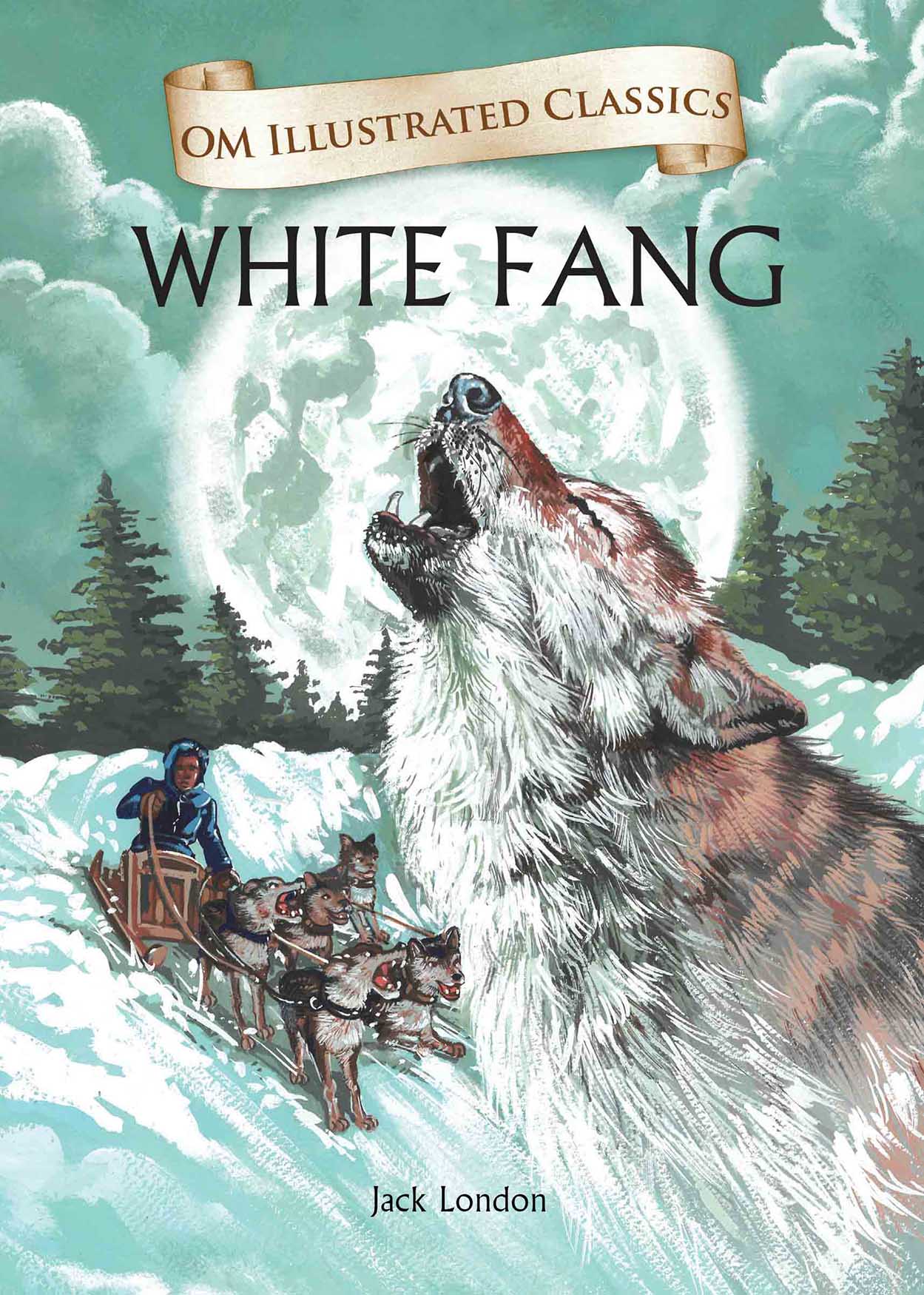 White Fang : Om Illustrated Classics - Om Books - Distacart