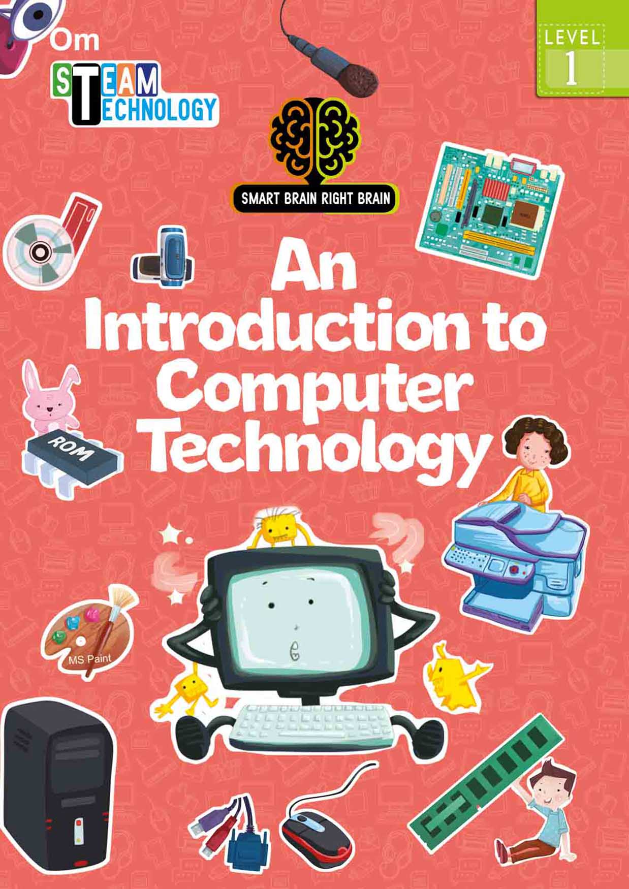 Smart Brain Right Brain Technology Level 1 : An Introduction to Computer Technology - Om Books - Distacart