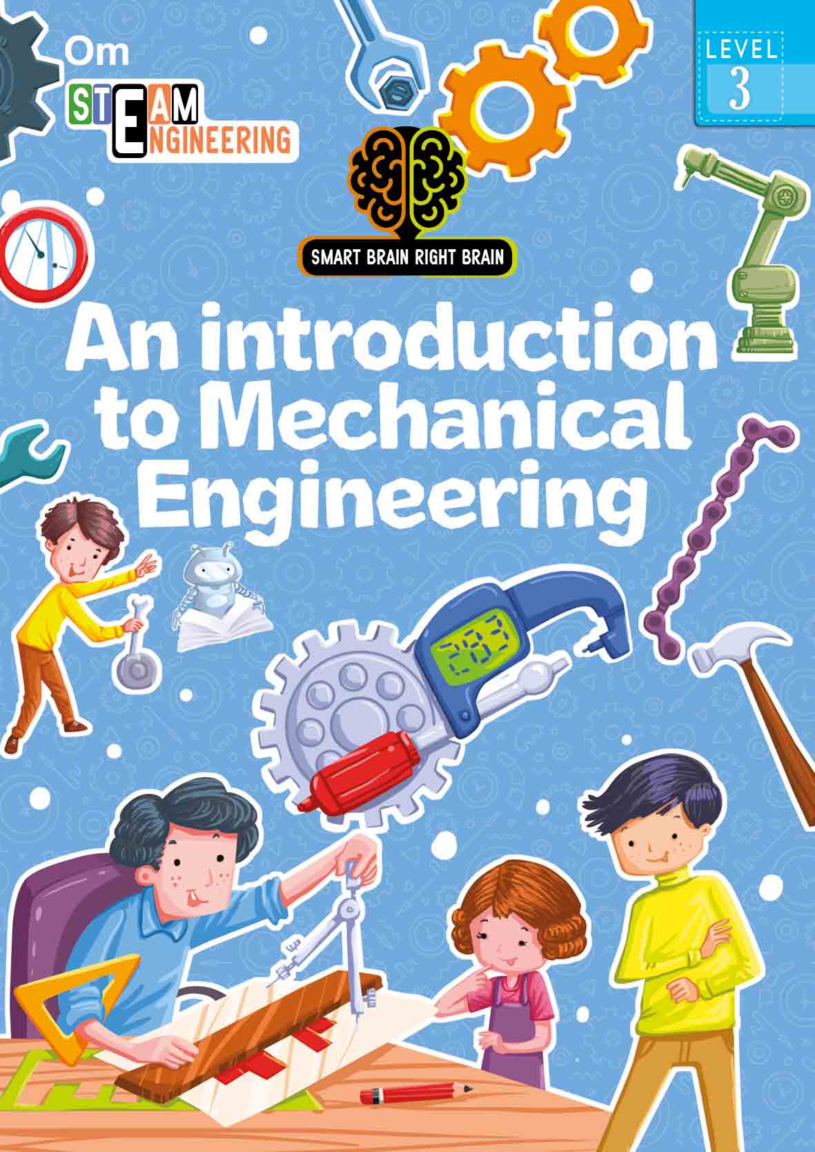 Smart Brain Right Brain Engineering Level 3 : An Introdution to Mechanical Engineering - Om Books - Distacart
