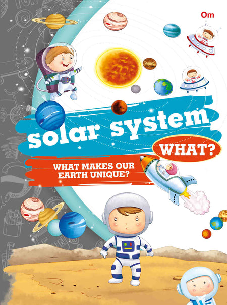 What Solar System - Om Books