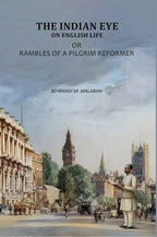 The Indian Eye On English Life: Rambles Of A Pilgrim Reformer - Gyan Books - Distacart