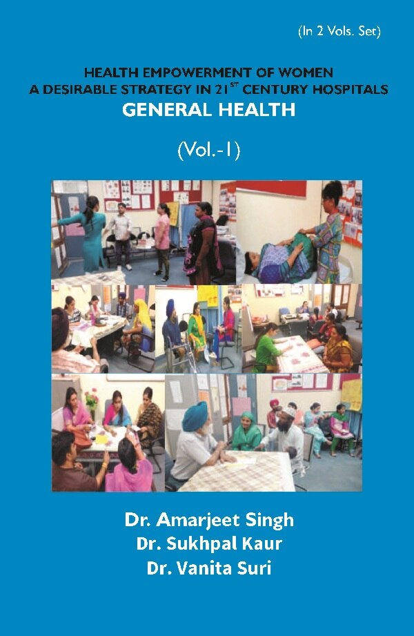 Health Empowerment of Women a Desirable Strategy in 21st Century Hospitals (General Health) Vol. 1st - Gyan Books - Distacart