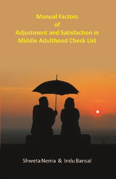Manual Factors of Adjustment and Satisfaction in Middle Adulthood Check List - Gyan Books