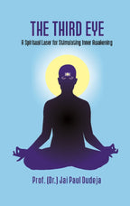 The Third Eye: A Spiritual Laser for Stimulating Inner Awakening - Gyan Books - Distacart